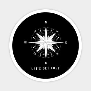 Lets Get Lost Magnet